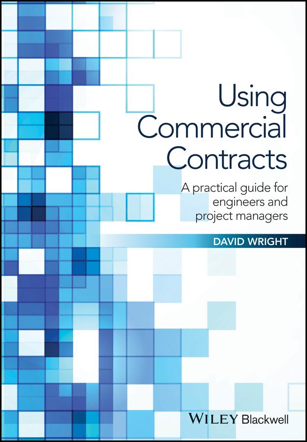 Using Commercial Contracts by David Wright