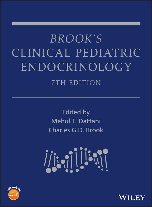 Brook's Clinical Pediatric Endocrinology by Charles G. D. Brook, Mehul T. Dattani