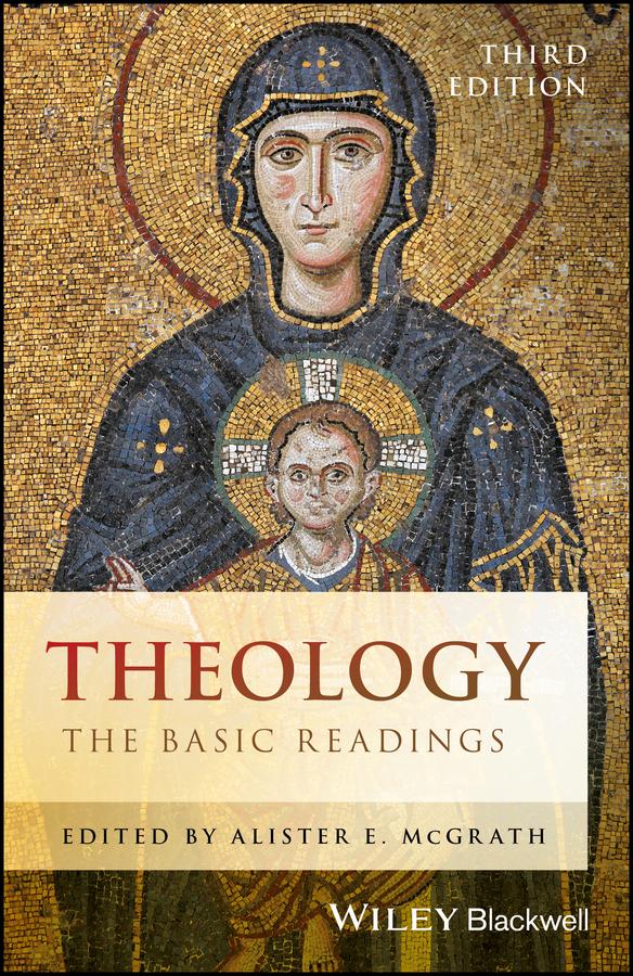 Theology by Alister E. McGrath