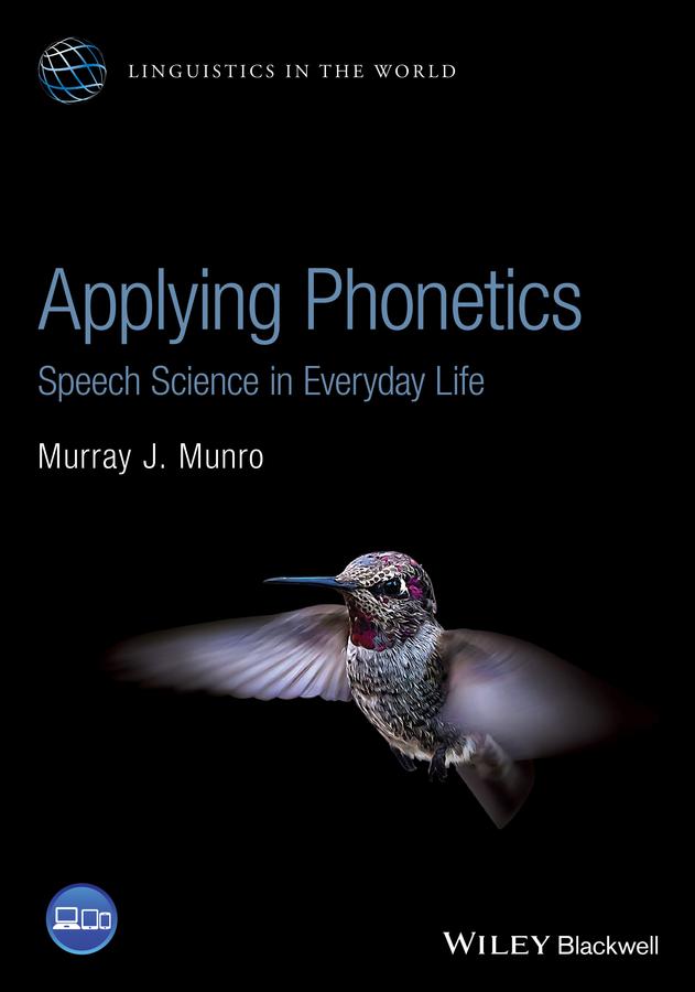 Applying Phonetics by Murray J. Munro