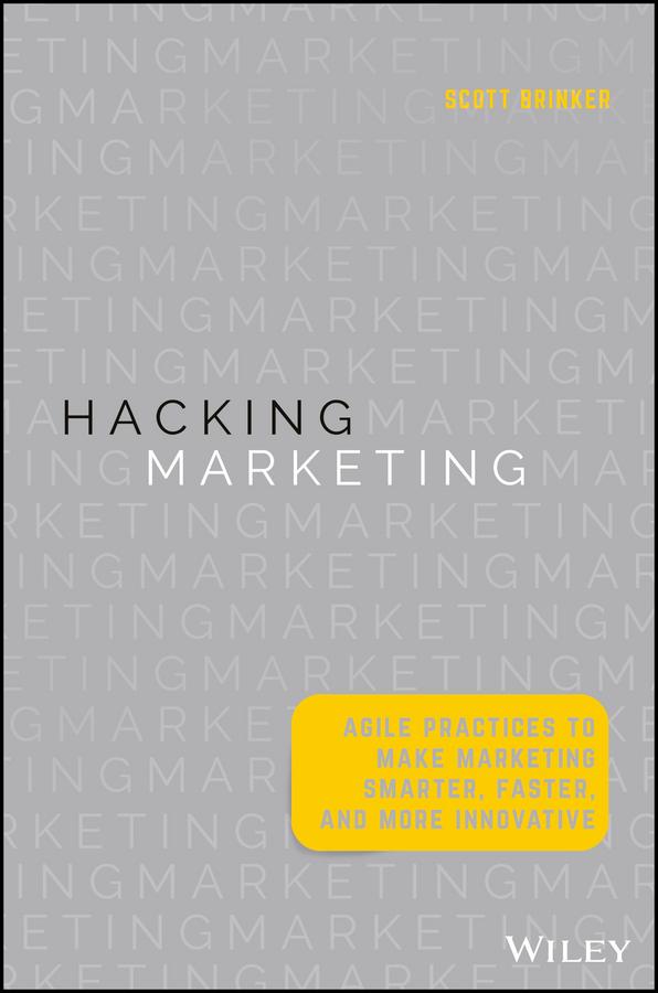 Hacking Marketing by Scott Brinker