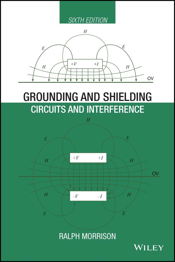 Grounding and Shielding by Ralph Morrison