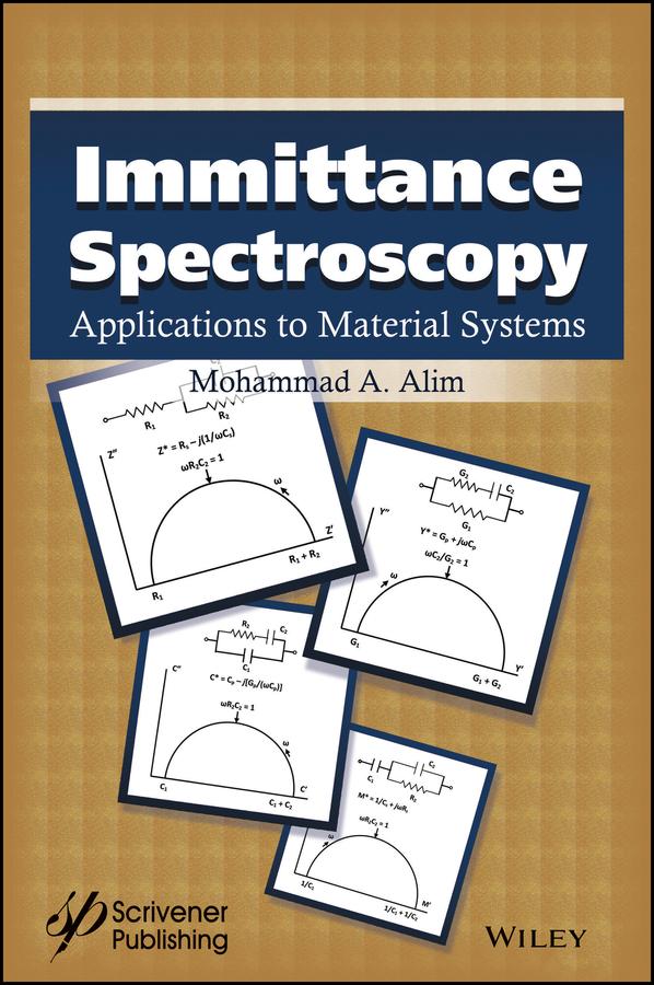 Immittance Spectroscopy by Mohammad A. Alim