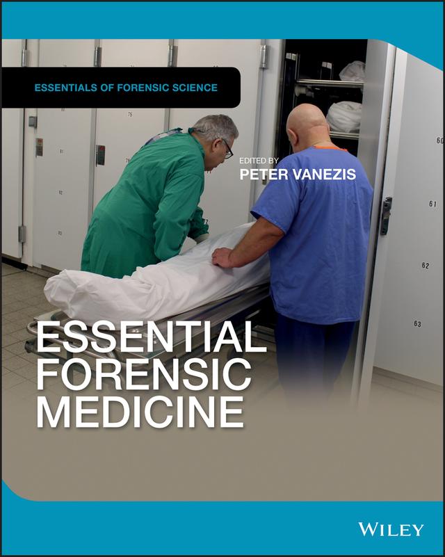 Essential Forensic Medicine by Peter Vanezis