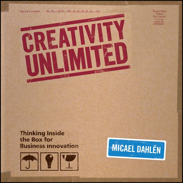 Creativity Unlimited by Micael Dahlen
