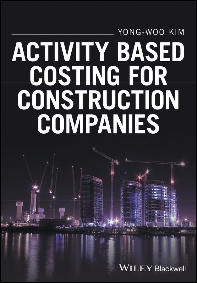 Activity Based Costing for Construction Companies