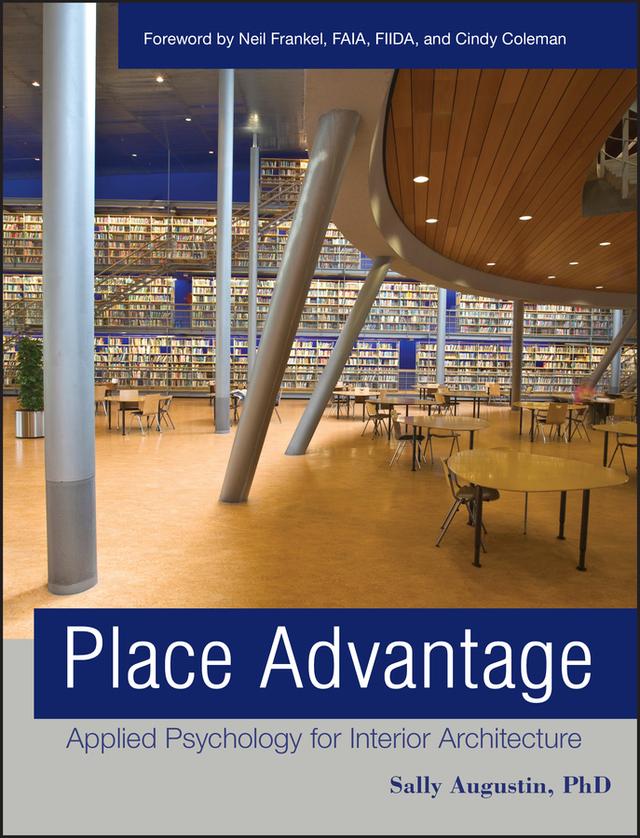 Place Advantage by Cindy Coleman, Neil Frankel, Sally Augustin