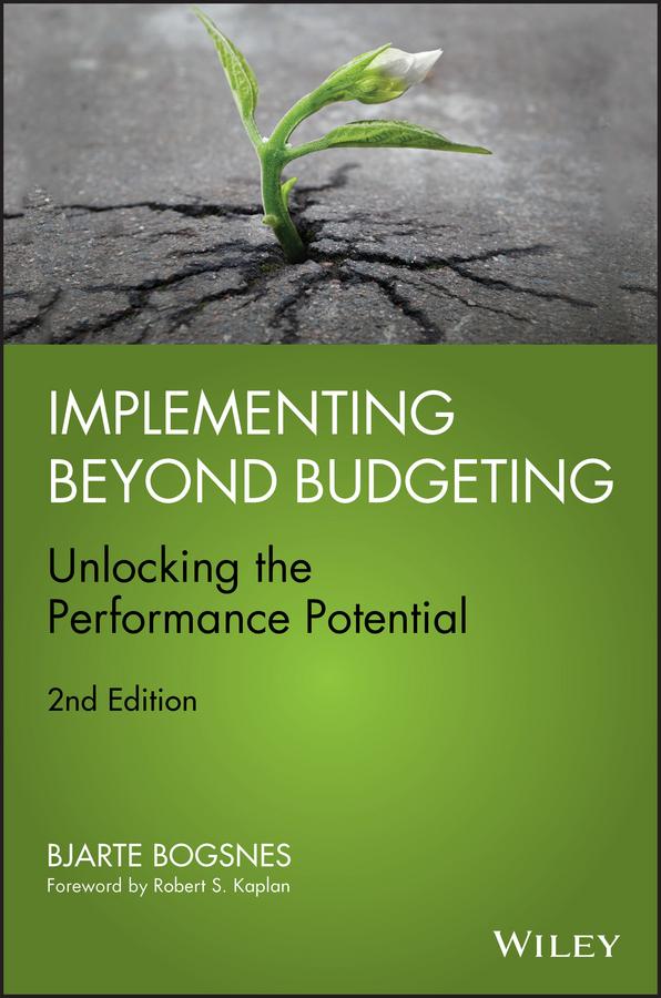 Implementing Beyond Budgeting by Bjarte Bogsnes