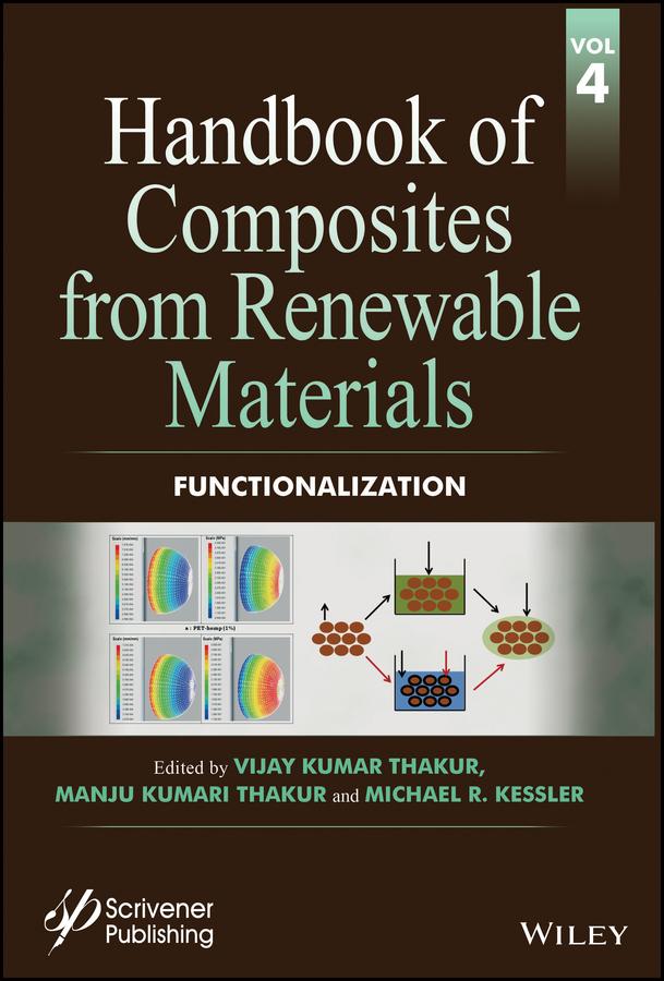 Handbook of Composites from Renewable Materials, Functionalization by Manju Kumari Thakur, Michael R. Kessler, Vijay Kumar Thakur