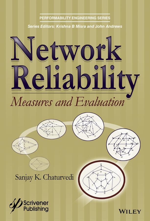 Network Reliability by Sanjay Kumar Chaturvedi