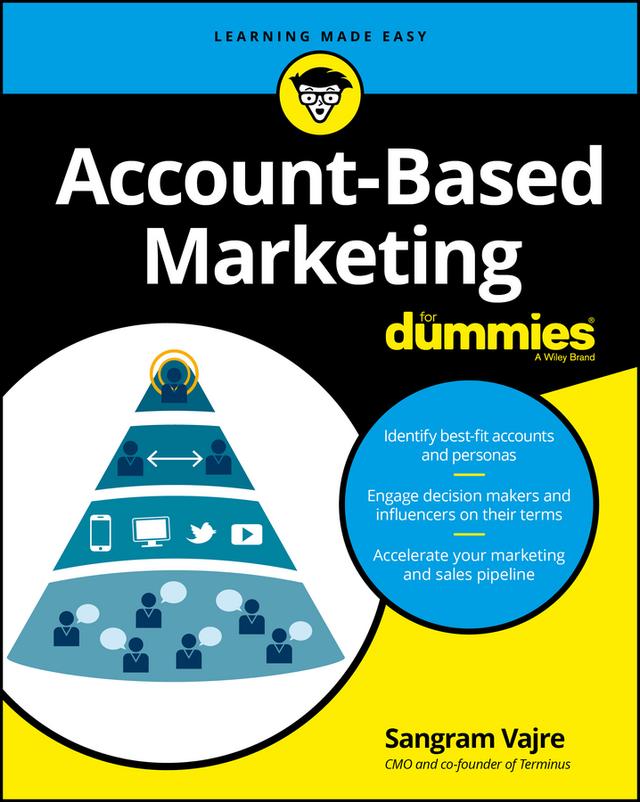 Account-Based Marketing For Dummies by Sangram Vajre