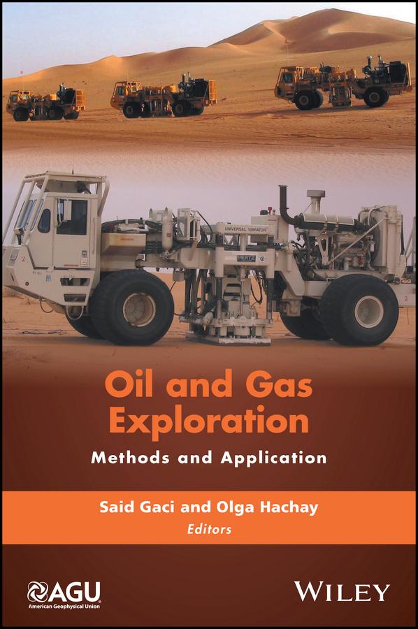 Oil and Gas Exploration by Olga Hachay, Said Gaci