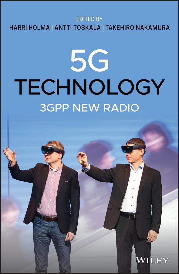 5G Technology by Antti Toskala, Harri Holma, Takehiro Nakamura