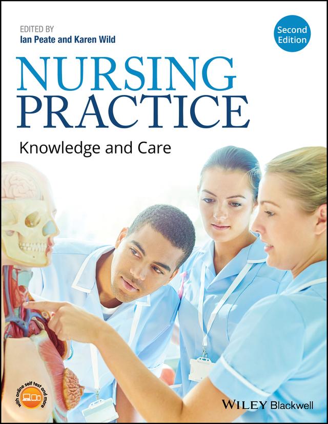 Nursing Practice by Ian Peate, Karen Wild