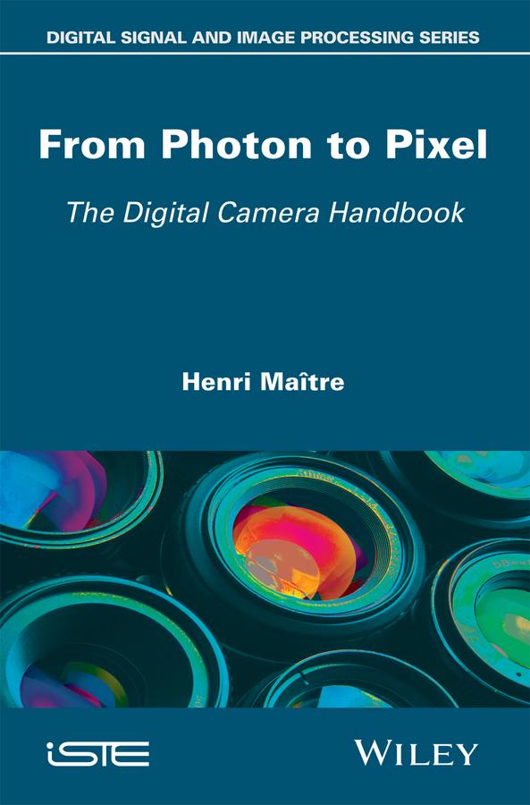 From Photon to Pixel by Henri Maître