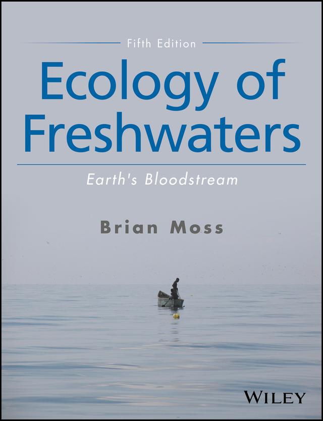 Ecology of Freshwaters by Brian R. Moss