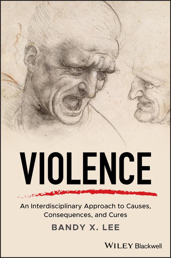 Violence by Bandy X. Lee
