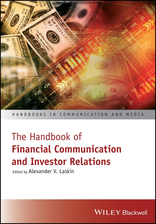 The Handbook of Financial Communication and Investor Relations