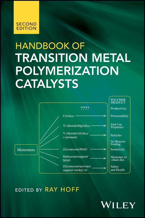 Handbook of Transition Metal Polymerization Catalysts by Ray Hoff