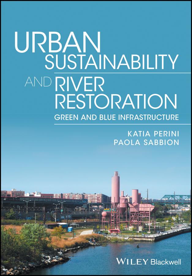 Urban Sustainability and River Restoration