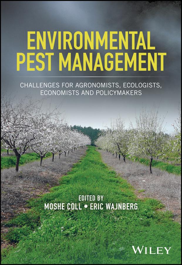 Environmental Pest Management by Eric Wajnberg, Moshe Coll