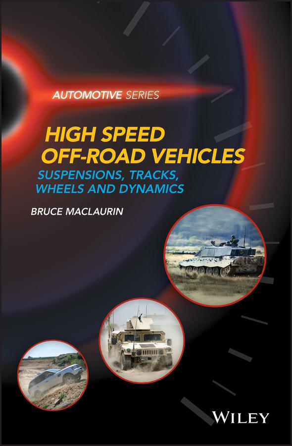 High Speed Off-Road Vehicles by Bruce Maclaurin