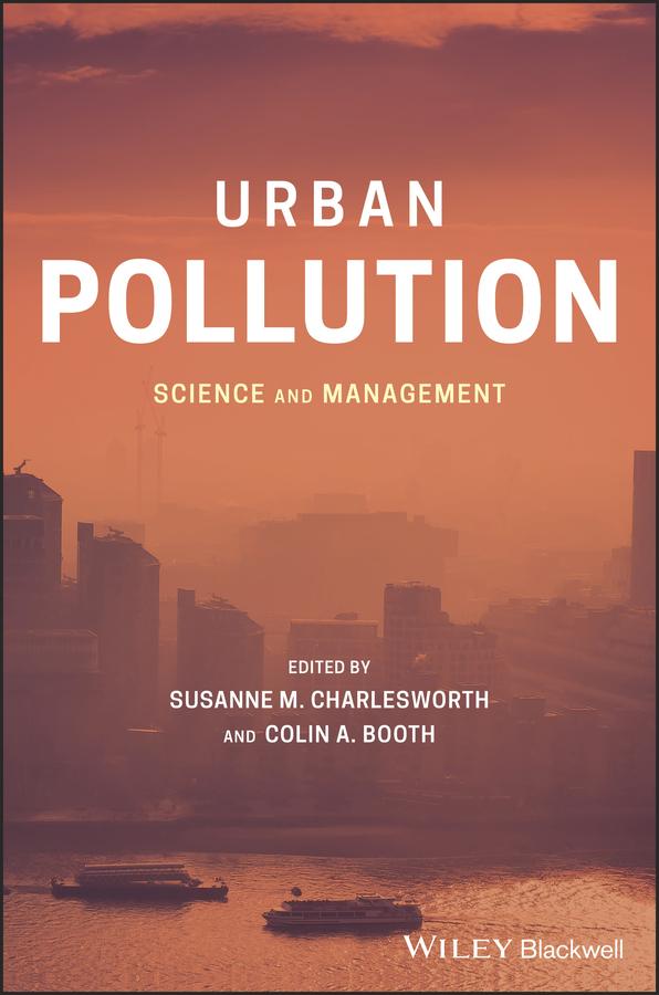Urban Pollution by Colin A. Booth, Susanne M. Charlesworth