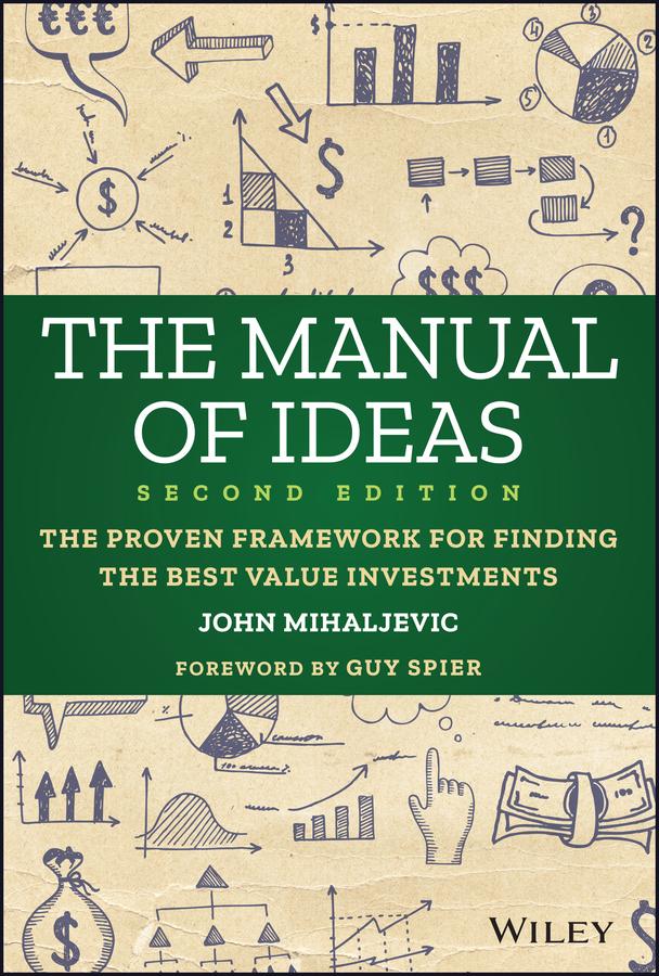 The Manual of Ideas by John Mihaljevic