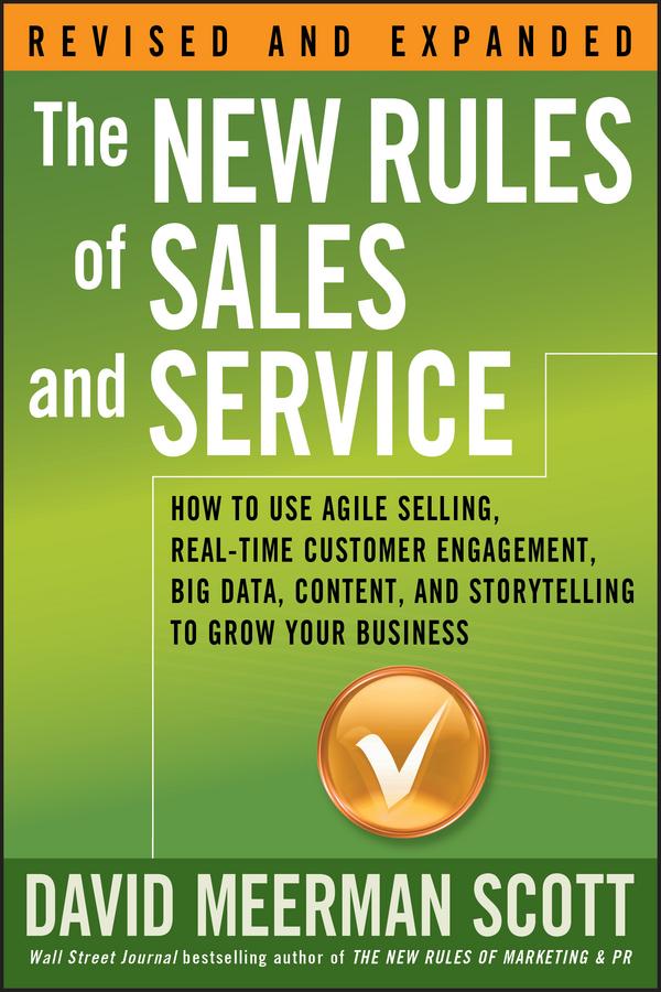 The New Rules of Sales and Service by David Meerman Scott