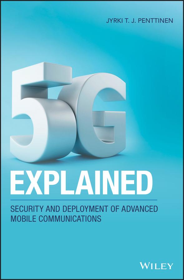 5G Explained by Jyrki T. J. Penttinen