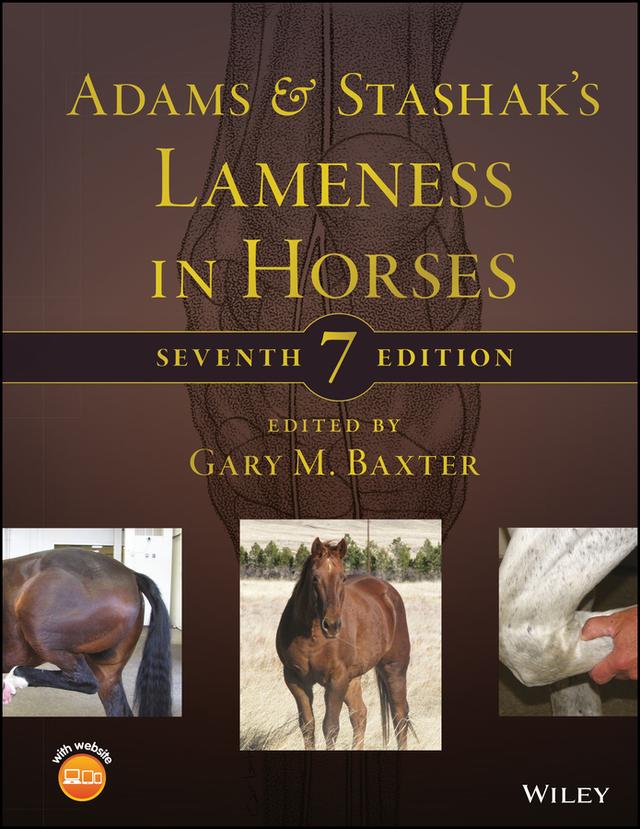 Adams and Stashak's Lameness in Horses by Gary M. Baxter