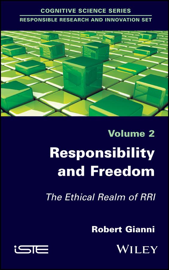 Responsibility and Freedom by Robert Gianni
