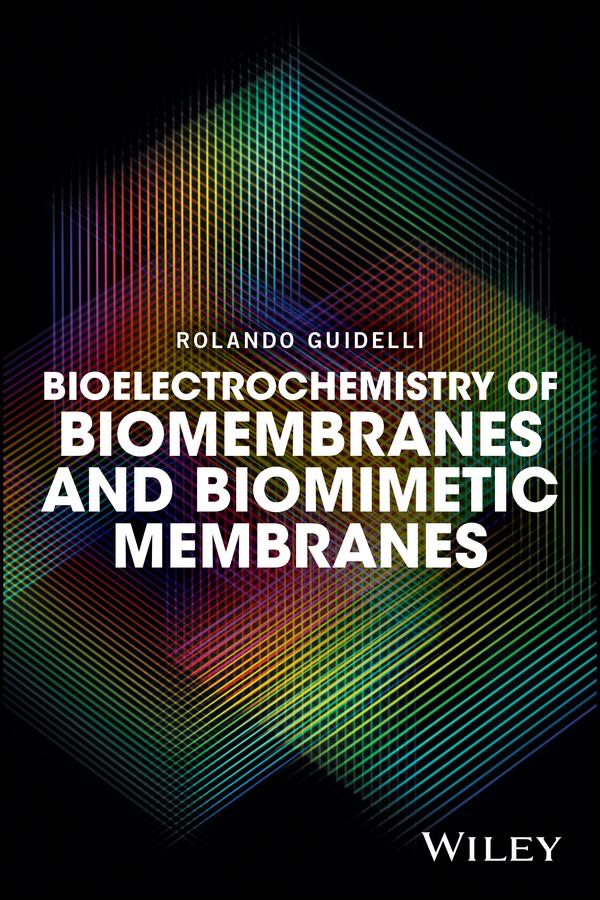 Bioelectrochemistry of Biomembranes and Biomimetic Membranes