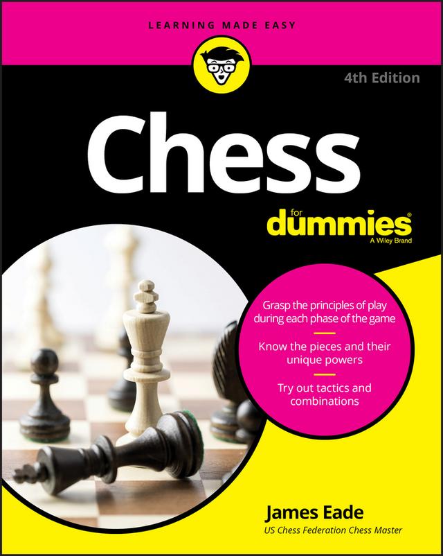 Chess For Dummies by James Eade