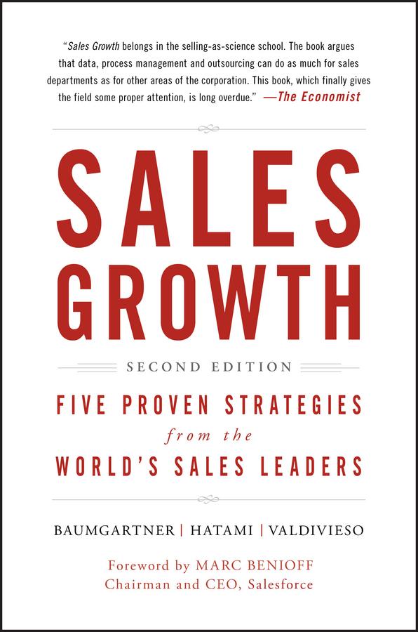 Sales Growth by Homayoun Hatami, Marc Benioff, Maria Valdivieso de Uster, McKinsey & Company Inc., Thomas Baumgartner