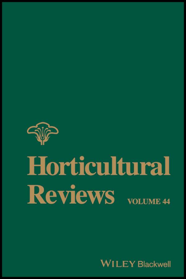 Horticultural Reviews, Volume 44 by Jules Janick