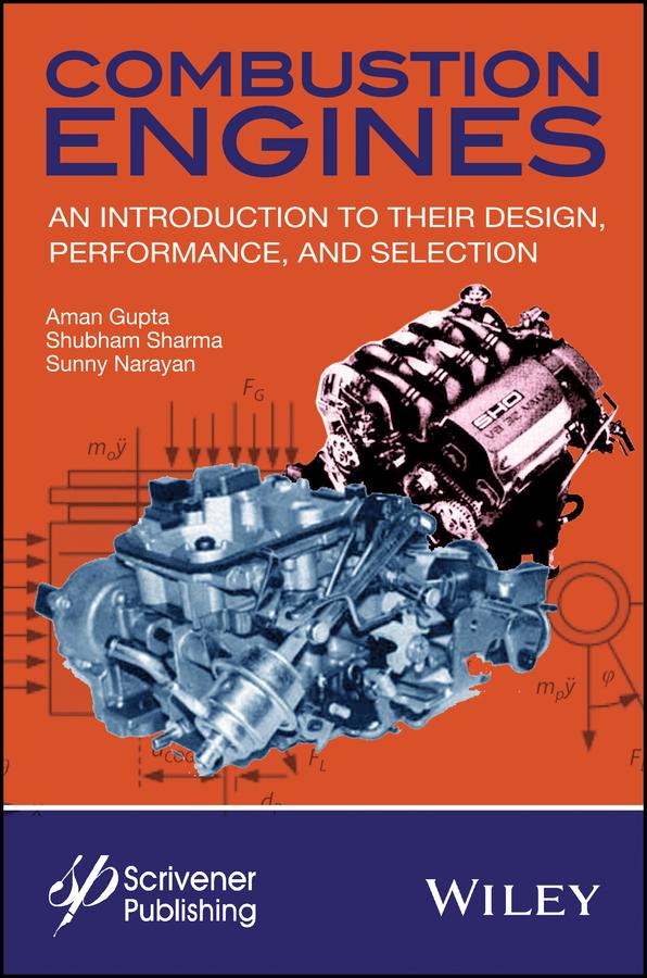 Combustion Engines by Aman Gupta, Shubham Sharma, Sunny Narayan