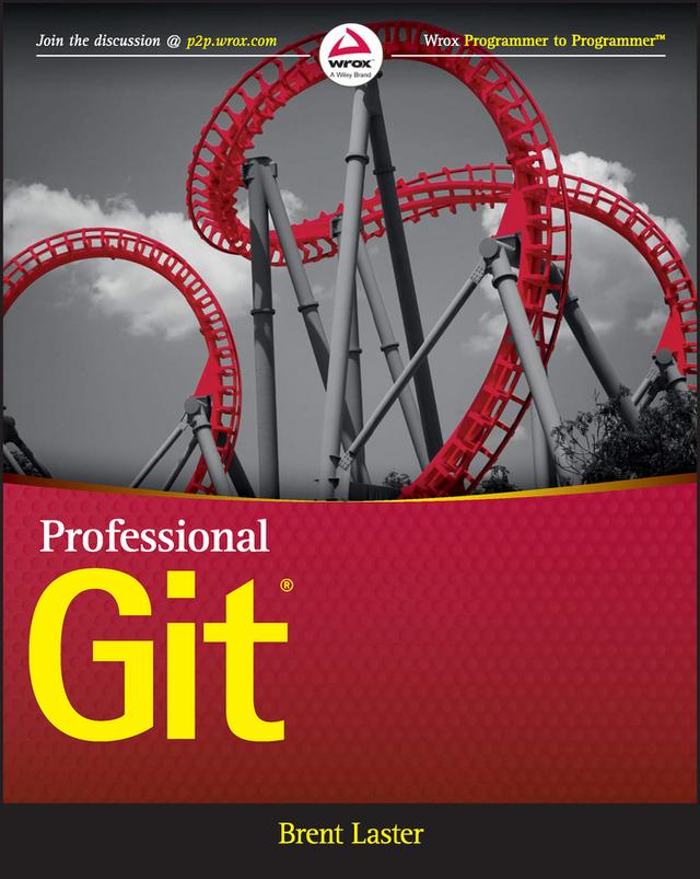 Professional Git by Brent Laster