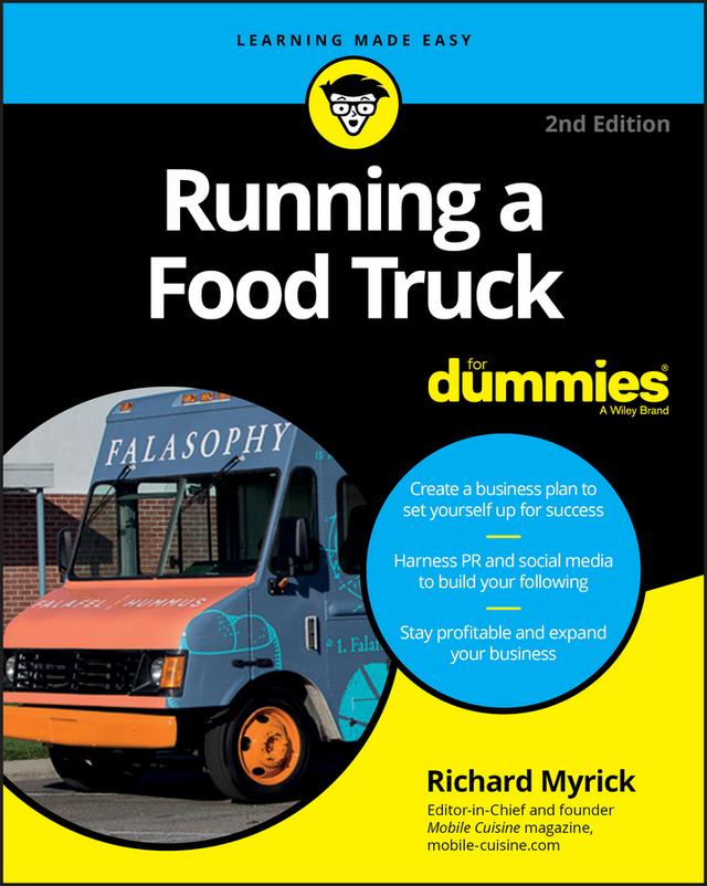 Running a Food Truck For Dummies by Richard Myrick