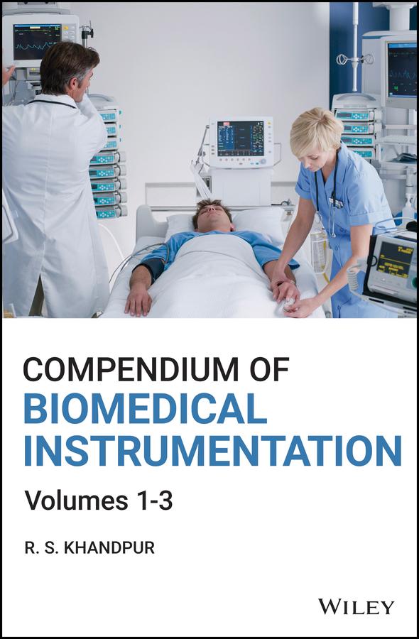 Compendium of Biomedical Instrumentation by Raghbir Singh Khandpur