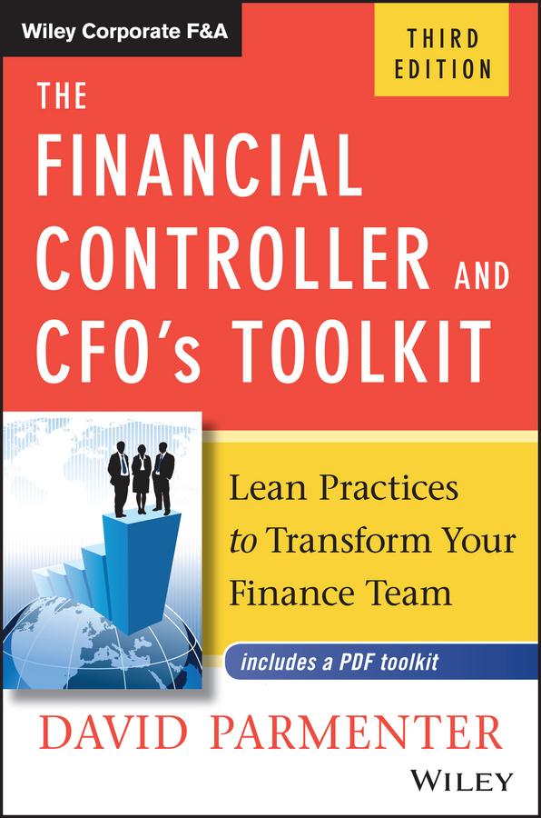 The Financial Controller and CFO's Toolkit by David Parmenter