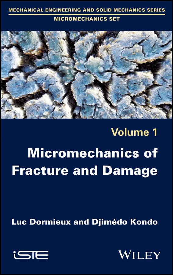 Micromechanics of Fracture and Damage