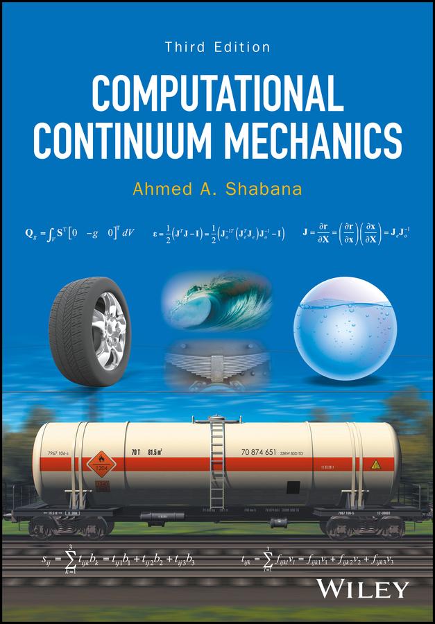 Computational Continuum Mechanics by Ahmed A. Shabana