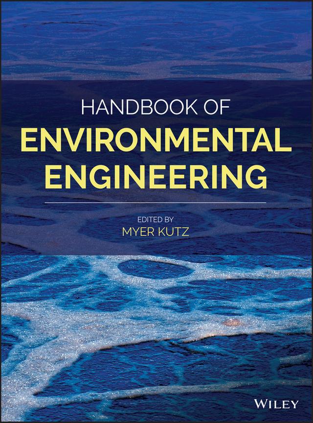 Handbook of Environmental Engineering by Myer Kutz