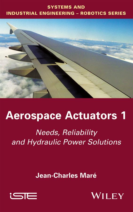 Aerospace Actuators 1 by Jean-Charles Maré