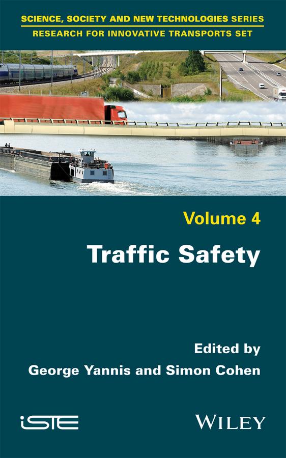 Traffic Safety by George Yannis, Simon Cohen