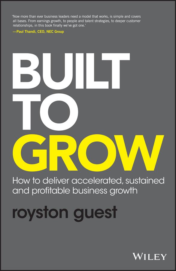 Built to Grow by Royston Guest