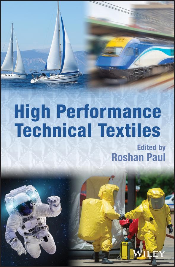 High Performance Technical Textiles by Roshan Paul
