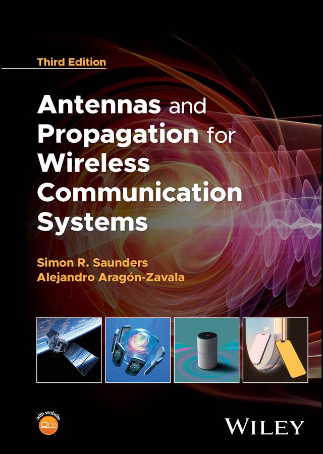 Antennas and Propagation for Wireless Communication Systems by Alejandro A. Aragón-Zavala, Simon R. Saunders