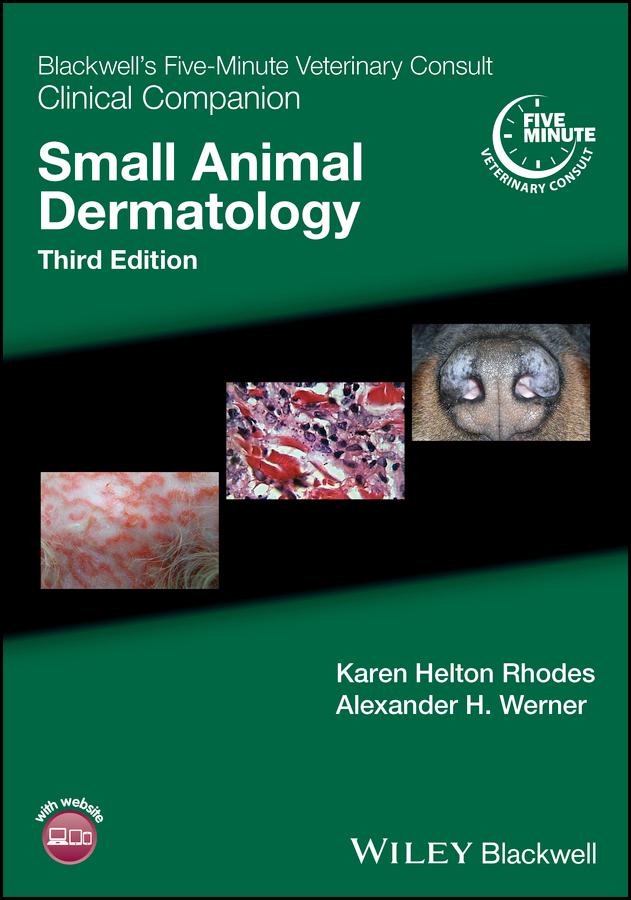 Blackwell's Five-Minute Veterinary Consult Clinical Companion by Alexander H. Werner, Karen Helton Rhodes